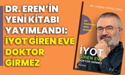 Dr. Eren’in yeni kitabı yayımlandı: İyot giren eve doktor girmez