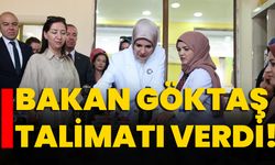 Bakan Göktaş talimatı verdi!