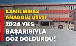 Kamil Miras Anadolu Lisesi 2024 YKS Başarısıyla Göz Doldurdu