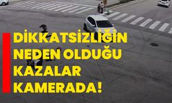 Dikkatsizliğin neden olduğu kazalar kamerada!