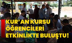 Kur’an Kursu öğrencileri etkinlikte buluştu!