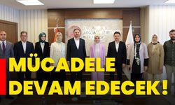 Mücadele devam edecek!