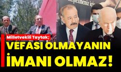 Vefası olmayanın imanı olmaz!