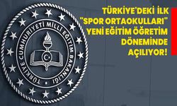 Türkiye'deki ilk "spor ortaokulları" yeni eğitim öğretim döneminde açılıyor!