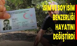 İsim Ve Soy İsim Benzerliği Hayatını Değiştirdi