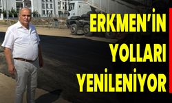 Erkmen’in Yolları Yenileniyor