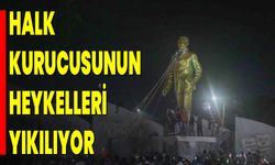 Halk Kurucusunun Heykelleri Yıkılıyor