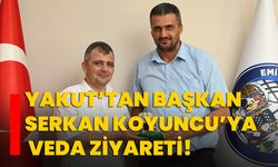 Yakut’tan Başkan Serkan Koyuncu’ya veda ziyareti!