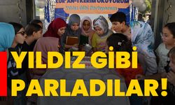 Yıldız gibi parladılar!