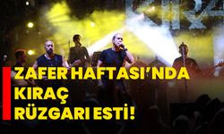 Zafer Haftası’nda Kıraç Rüzgarı Esti!