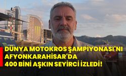 Dünya Motokros Şampiyonası'nı Afyonkarahisar'da 400 bini aşkın seyirci izledi!