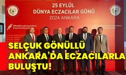 Selçuk Gönüllü, Ankara’da eczacılarla buluştu!