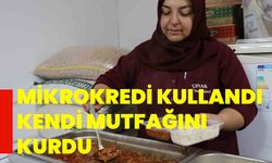 Mikrokredi kullandı, kendi mutfağını kurdu