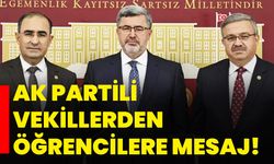 AK Partili Vekillerden öğrencilere mesaj!