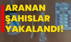 Aranan şahıslar yakalandı!