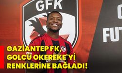 Gaziantep FK, golcü Okereke'yi renklerine bağladı!