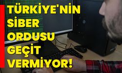 Türkiye'nin siber ordusu geçit vermiyor!