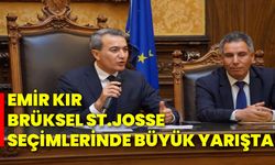 Emir Kır, Brüksel St.Josse seçimlerinde büyük yarışta!