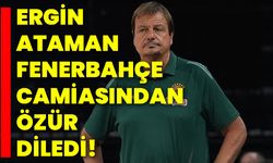 Ergin Ataman, Fenerbahçe camiasından özür diledi!