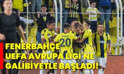 Fenerbahçe, UEFA Avrupa Ligi'ne galibiyetle başladı!