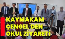 Kaymakam  Çengel’den okul ziyareti