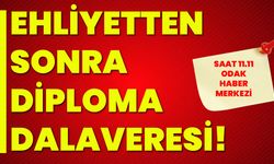 Ehliyetten sonra diploma dalaveresi!