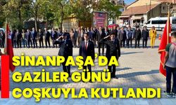 Sinanpaşa’da Gaziler Günü coşkuyla kutlandı