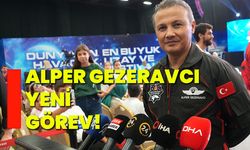 Alper Gezeravcı yeni görev!