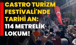 Castro Turizm Festivali'nde Tarihi An: 114 Metrelik Lokum!