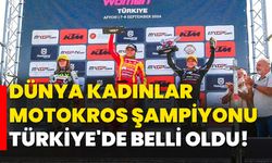 DÜNYA KADINLAR MOTOKROS ŞAMPİYONU TÜRKİYE'DE BELLİ OLDU