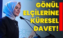 Gönül Elçilerine küresel davet!