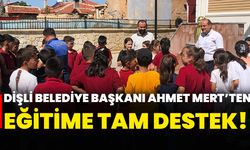 Dişli Belediye Başkanı Ahmet Mert’ten Eğitime tam destek!