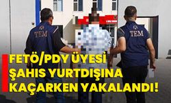 FETÖ/PDY Üyesi Şahıs Yurtdışına Kaçarken Yakalandı!