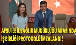 AFSÜ ile İl Sağlık Müdürlüğü Arasında İş Birliği Protokolü İmzalandı