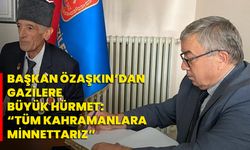 Başkan Özaşkın’dan Gazilere Büyük Hürmet: “Tüm Kahramanlara Minnettarız”