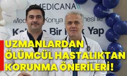 Uzmanlardan, ölümcül hastalıktan korunma önerileri!