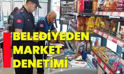 Belediyeden  market denetimi