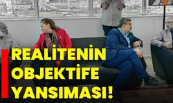 Realitenin objektife yansıması!