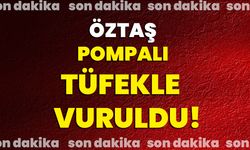 Öztaş pompalı tüfekle vuruldu!