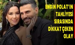 Engin Polat’ın Tahliyesi Sırasında Dikkat Çeken Olay