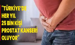 "Türkiye’de Her Yıl 25 Bin Kişi Prostat Kanseri Oluyor"