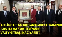 Ahilik Haftası Kutlamaları Kapsamında İl Kutlama Komitesi'nden Vali Yiğitbaşı'na Ziyaret