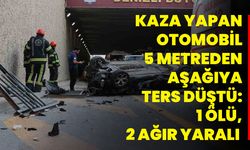 Kaza Yapan Otomobil 5 Metreden Aşağıya Ters Düştü: 1 Ölü, 2 Ağır Yaralı