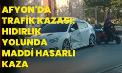 Afyonkarahisar'da Trafik Kazası: Hıdırlık Yolunda Maddi Hasarlı Kaza