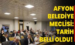 AFYON BELEDİYE MECLİSİ: TARİH BELLİ OLDU!