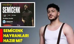 Semicenk Hayranları Hazır Mı?