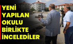 Yeni yapılan okulu birlikte incelediler