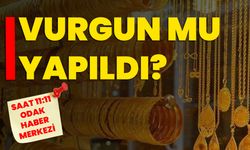 VURGUN MU YAPILDI?