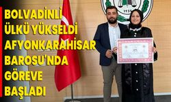 Bolvadinli Ülkü Yükseldi Afyonkarahisar Barosu'nda Göreve Başladı