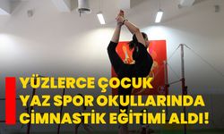 Yüzlerce çocuk yaz spor okullarında cimnastik eğitimi aldı!